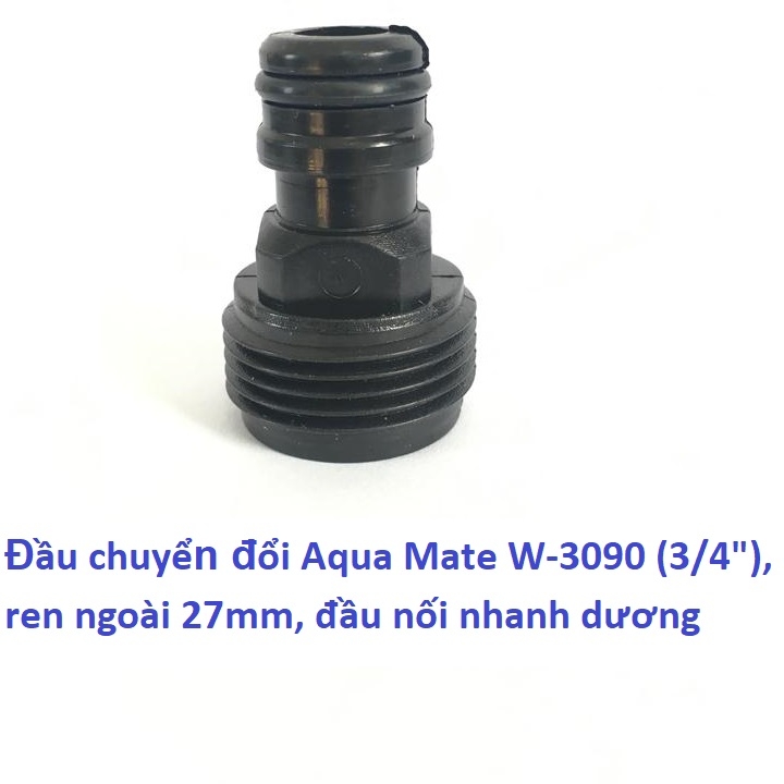 Aquamate W-3090 nối nhanh ren ngoài 27