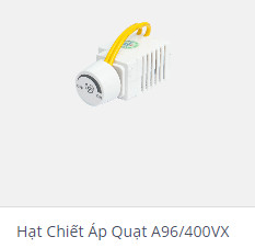 SP chiết áp quạt A96 - S400VX (S19)